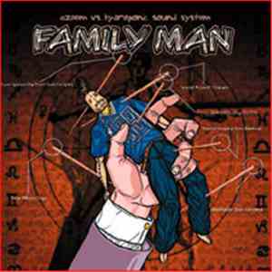 Azeem  vs. Hydroponic Sound System - Family Man