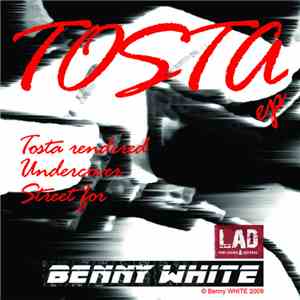 Benny White - Tosta EP