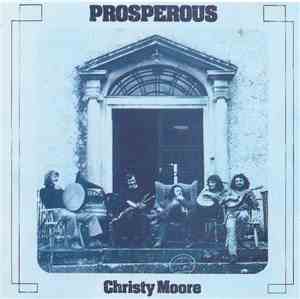 Christy Moore - Prosperous