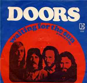 Doors - Waiting For The Sun