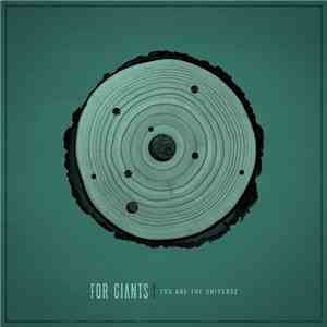 For Giants - You Are The Universe