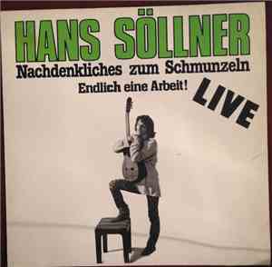 Hans Söllner - Nachdenkliches Zum Schmunzeln - Endlich Eine Arbeit!