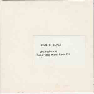 Jennifer Lopez - Una Noche Más
