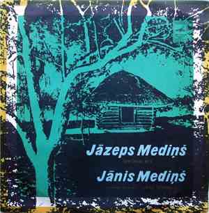 Jāzeps Mediņš / Jānis Mediņš - Simfonija № 3 / Fragmenti No Baleta «Mīlas U ...
