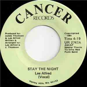 Lee Alfred - Stay The Night