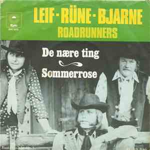 Leif-Rüne-Bjarne Roadrunners - De Nære Ting