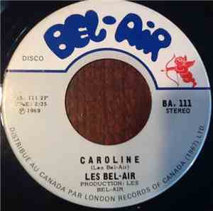 Les Bel Air - Caroline/Dong-Dong-Diki-Di-Ki-Dong