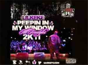 Lil' Keke - Peepin In My Window All Freestyle
