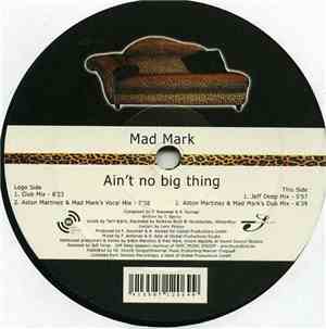 Mad Mark - Ain't No Big Thing