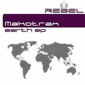 Makotrax - Earth EP