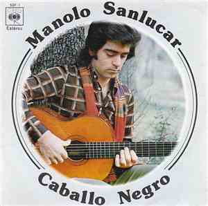 Manolo Sanlucar - Caballo Negro