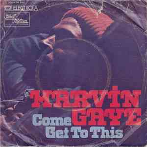 Marvin Gaye - Come Get To This / Distant Lover