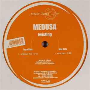 Medusa  - Twisting