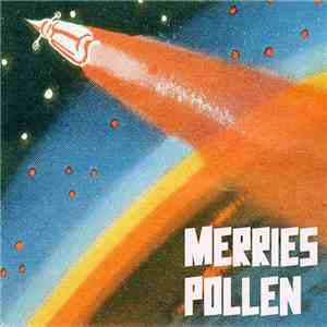 Merries / Pollen - Split 7