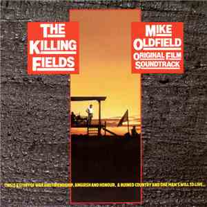 Mike Oldfield - The Killing Fields (Original Film Soundtrack)