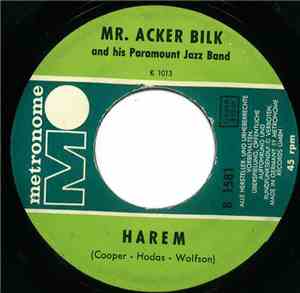 Mr. Acker Bilk And His Paramount Jazz Band - Harem