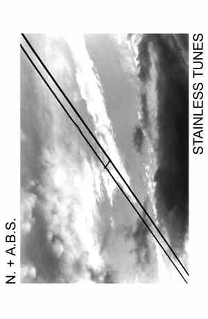 N. + A.B.S. - Stainless Tunes