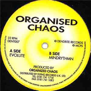 Organised Chaos - Evolute / Mindrythmn