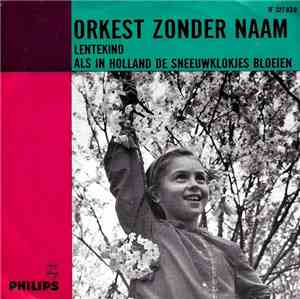 Orkest Zonder Naam - Lentekind