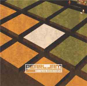 Pearl Jam - 11.14.06 Melbourne