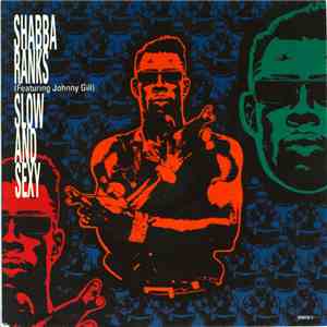 Shabba Ranks - Slow And Sexy