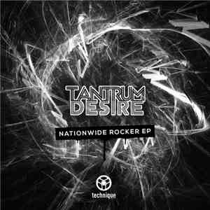 Tantrum Desire - Nationwide Rocker EP