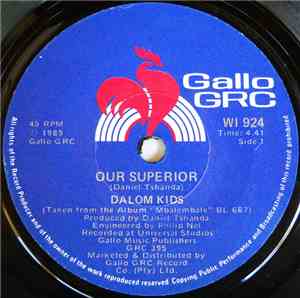The Dalom Kids - Our Superior / Mbalembale