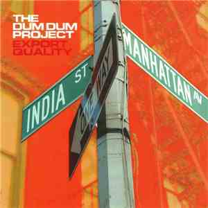 The Dum Dum Project - Export Quality
