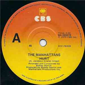 The Manhattans - Hurt / Nursery Rhymes