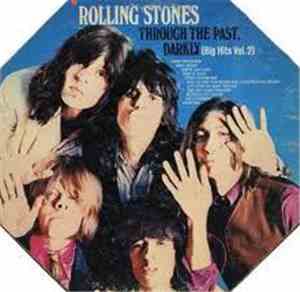 The Rolling Stones - Through The Past, Darkly (Big Hits Vol. 2)