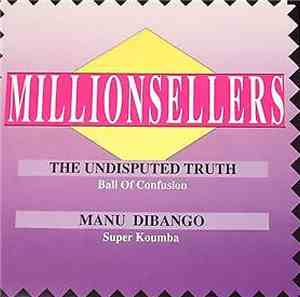 The Undisputed Truth / Manu Dibango - Ball Of Confusion / Super Koumba
