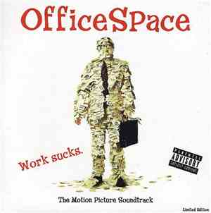 Various - Office Space (The Motion Picture Soundtrack)