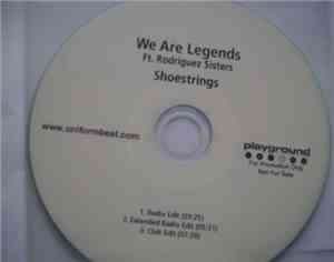We Are Legends Ft. Rodriguez Sisters - Shoestrings