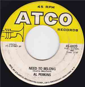 Al Perkins  - Need To Belong / Ain't Nothing Impossible With Love