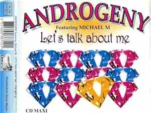 Androgeny Featuring Michael M - Let's Talk About Me
