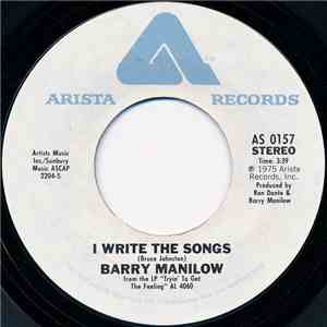 Barry Manilow - I Write The Songs