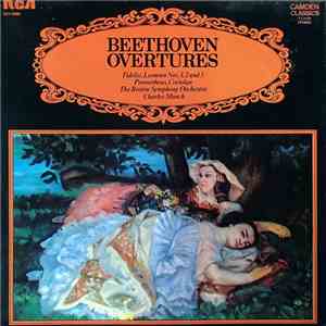 Beethoven - Charles Munch, The Boston Symphony Orchestra - Overtures