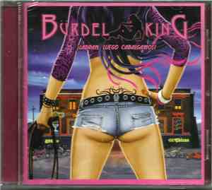 Bürdel King - ¡Ladran, Luego Cabalgamos!
