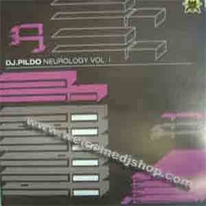 DJ Pildo - Neurology Vol. 1