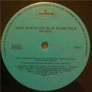 Dr. Hook - Baby Makes Her Blue Jeans Talk