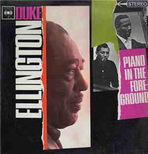 Duke Ellington - Piano In The Foreground