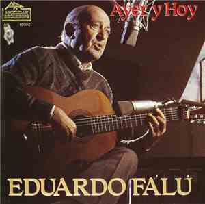 Eduardo Falu - Ayer Y Hoy