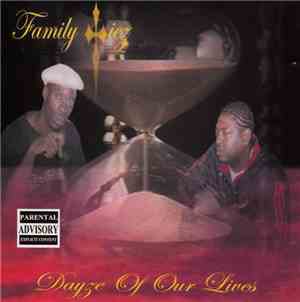 Family Tiez - Dayze Of Our Lives