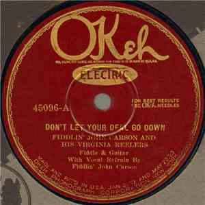 Fiddlin' John Carson And His Virginia Reelers - Don't Let Your Deal Go Down ...
