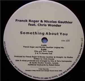 Franck Roger & Nicolas Gauthier Feat. Chris Wonder - Something About You