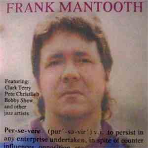 Frank Mantooth - Per-se-vere