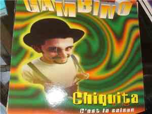 Gambino  - Chiquita (C'est La Saison)