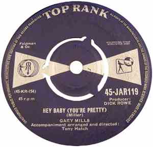 Garry Mills - Hey Baby (You're Pretty)