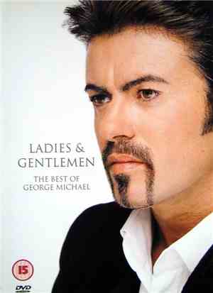 George Michael - Ladies & Gentlemen (The Best Of George Michael)