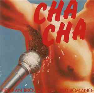 Herman Brood & His Wild Romance - Cha Cha